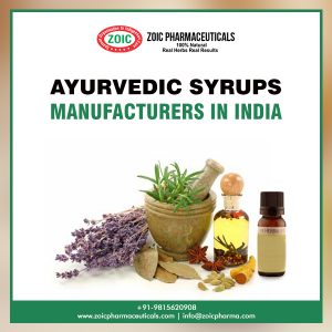 Ayurvedic Syrups Manufacturers In India