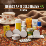 10 Best Anti Cold Balms in India