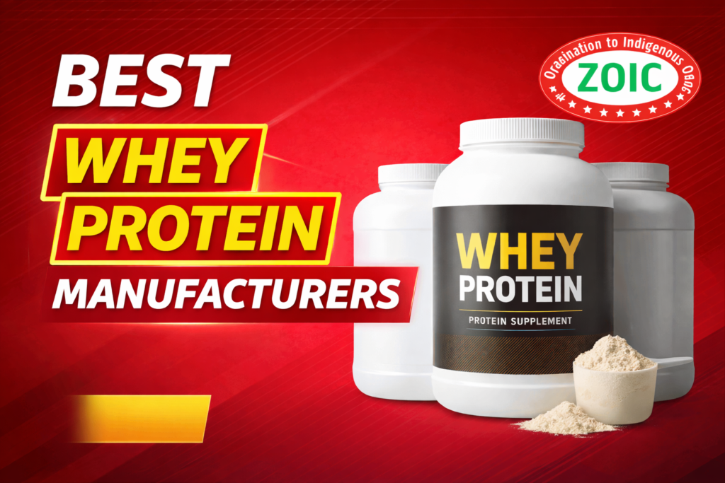 Best Whey Protein Manufacturers In India